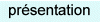 Prsentation
